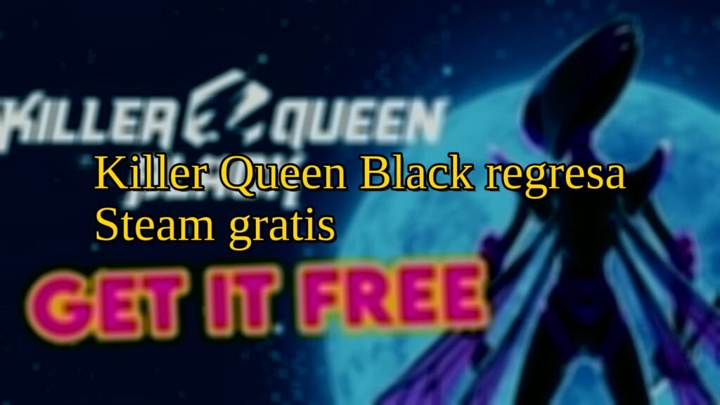 Killer Queen Black regresa Steam gratis