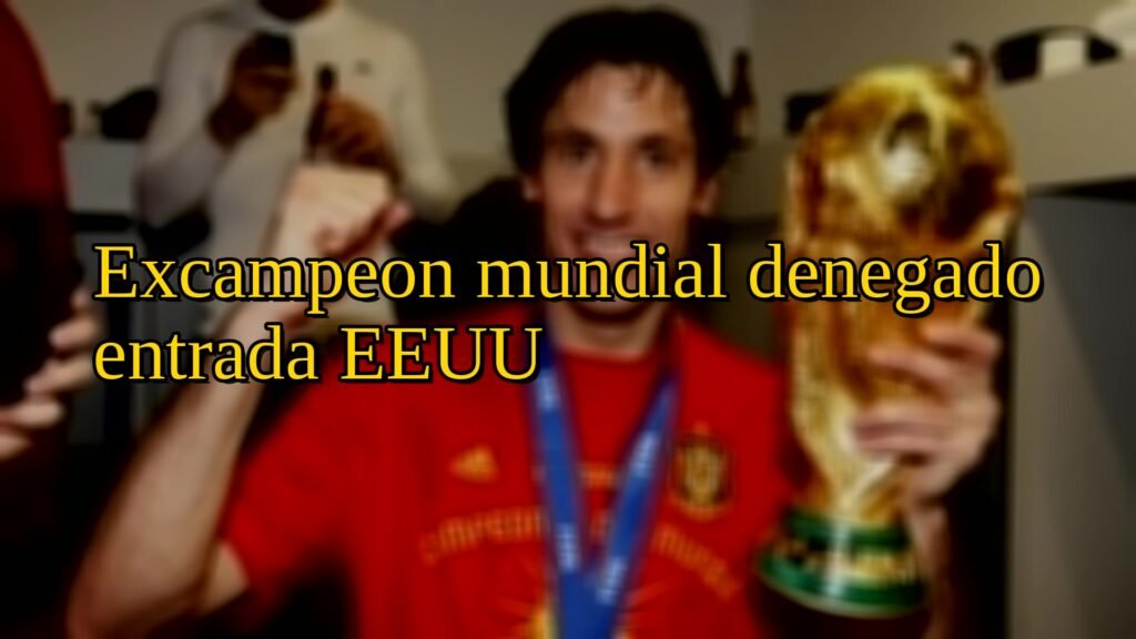 Excampeon mundial denegado entrada EEUU