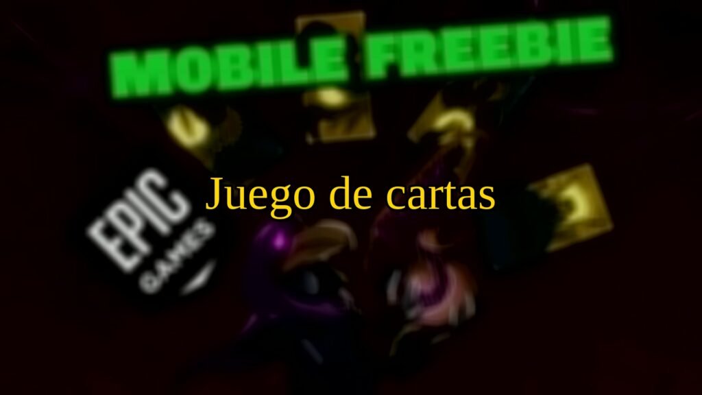 Epic Games Store, sobre su obsequio móvil: Juego de cartas