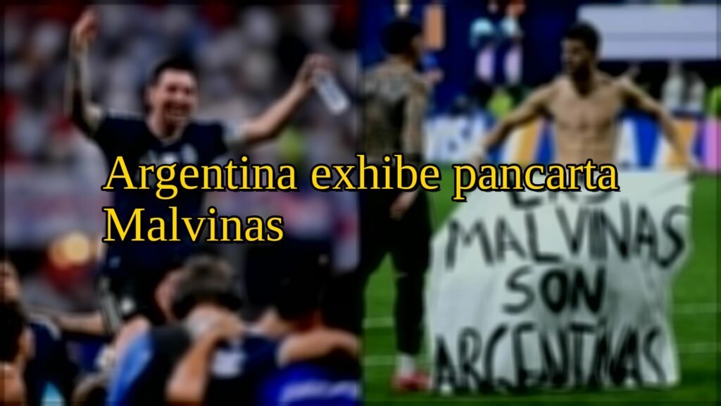 Argentina exhibe pancarta Malvinas