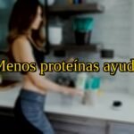 La dieta proteica, sobre la vida sedentaria: Menos proteínas ayuda