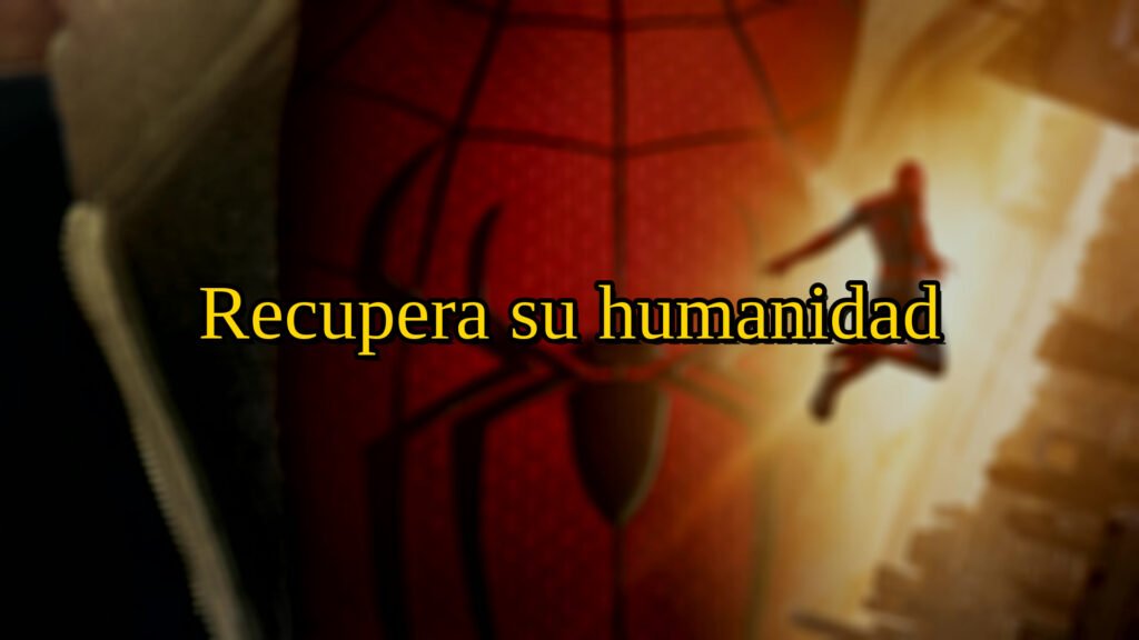 Spider-Man, sobre su nueva etapa: Recupera su humanidad